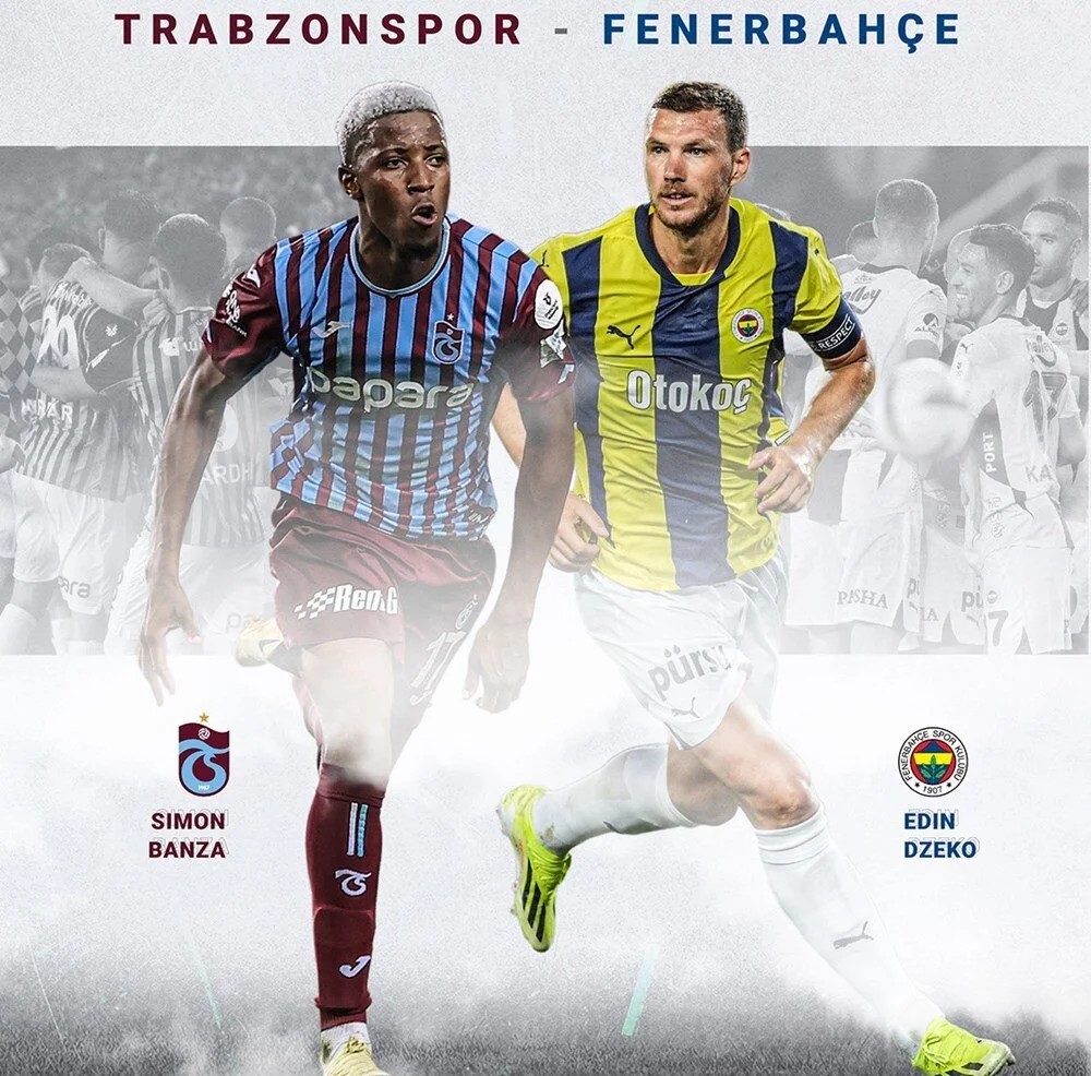 SÜPER LİG’de DEV RANDEVU : FENERBAHÇE TRABZONSPOR KADROLARI