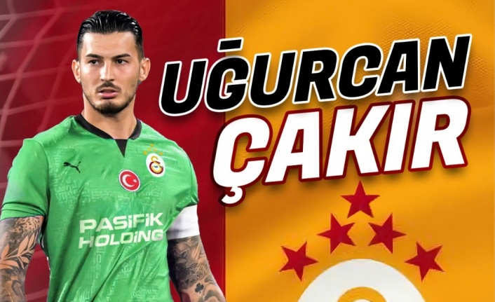 GALATASARAY, UĞURCAN ÇAKIR’ı REKOR BEDELLE KADROSUNA KATTI