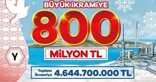 2026 YILBAŞI BÜYÜK İKRAMİYE BELLİ OLDU          800 MİLYON TL