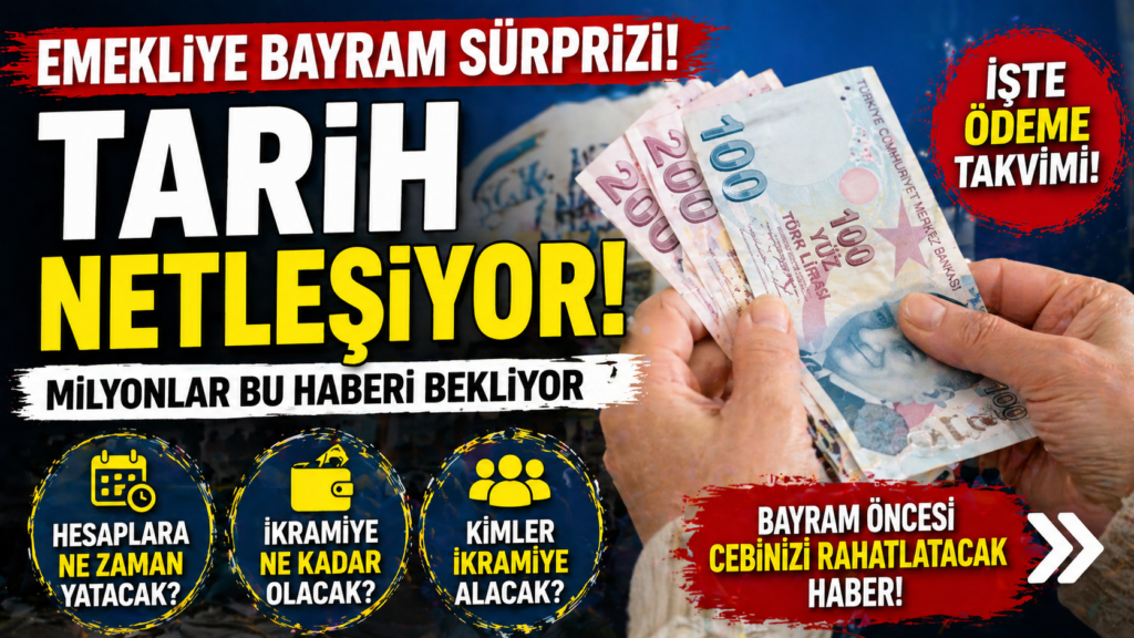 Emekliye Bayram Sürprizi! Tarih Netleşiyor