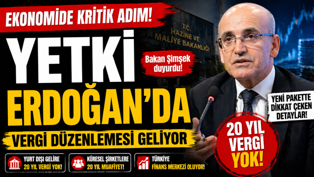 Ekonomide Kritik Adım: Yetki Cumhurbaşkanı’nda Olacak