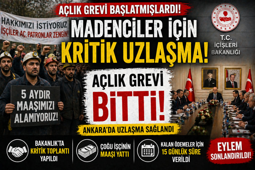Madenciler  Açlık Grevindeydi, Uzlaşma Sağlandı