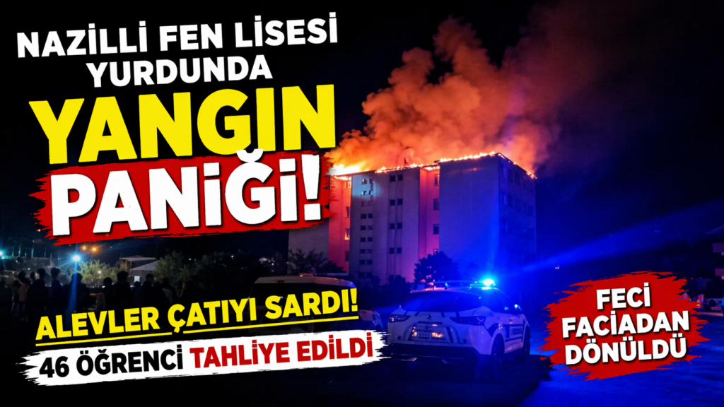 Fen Lisesi Yurdunda Yangın, 46 Öğrenci Kurtarıldı