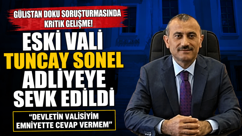 Eski Vali Adliyeye Sevk Edildi