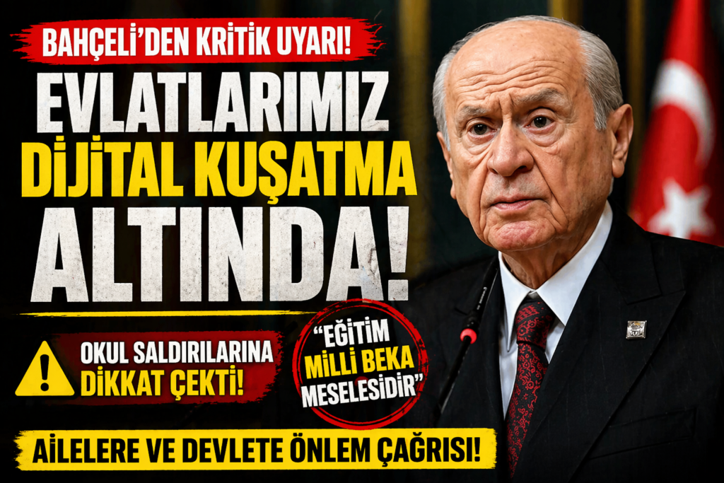 Bahçeli’den Ailelere ve Devlete Çağrı