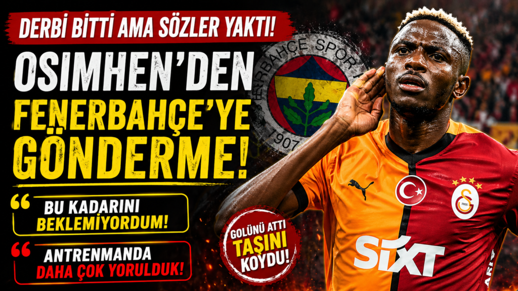 Osimhen’den   OlaySözler: “Antrenman Daha Zordu!”