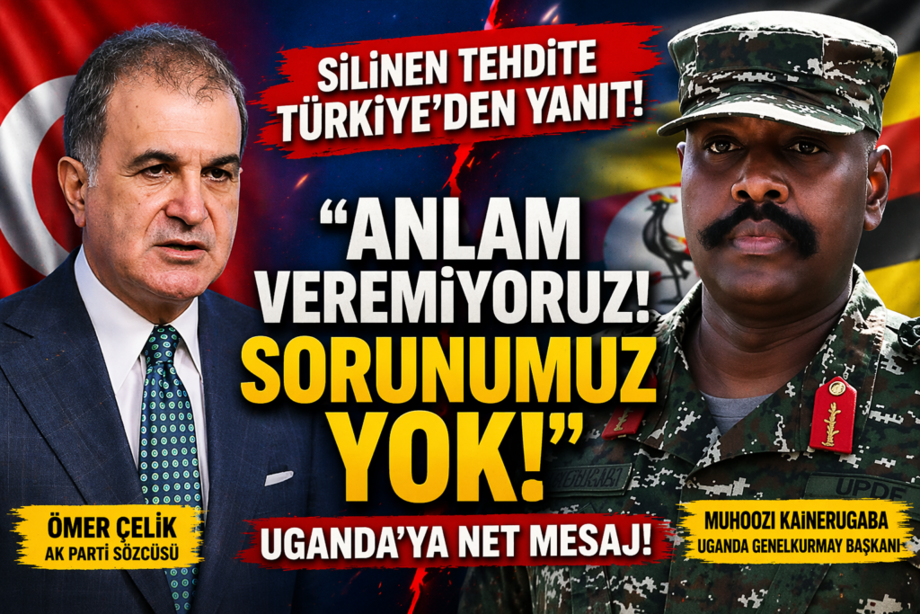 Türkiye’yi Tehdit Ediyordu:  Ömer Çelik’ten İlk Yanıt