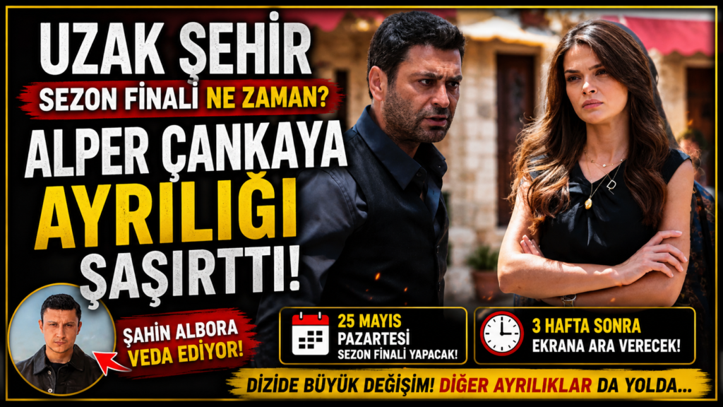 Uzak Şehirde Şok Veda