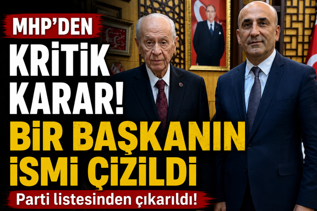 MHP’de Liste Dışı Şoku!