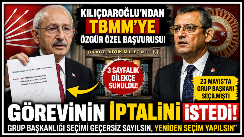 CHP Karıştı! Özgür Özel İçin İptal Başvurusu