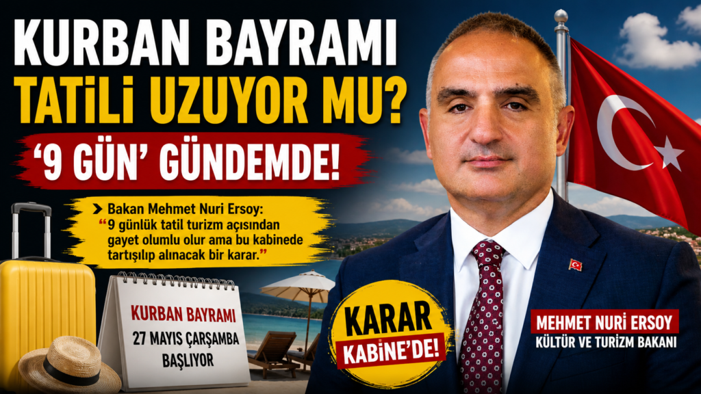 Bayram Tatili Uzuyor mu? ‘9 Gün’ İhtimali Masada!