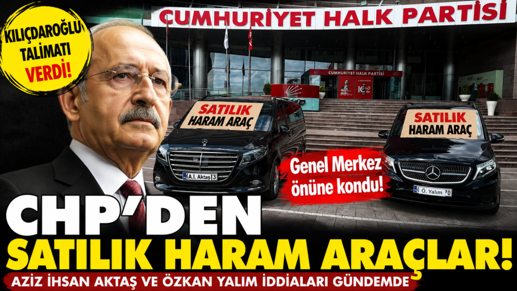 CHP’den Satılık Haram Araçlar