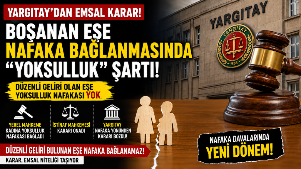 Düzenli Geliri Olan Eşe “Yoksulluk Nafakası” Yok