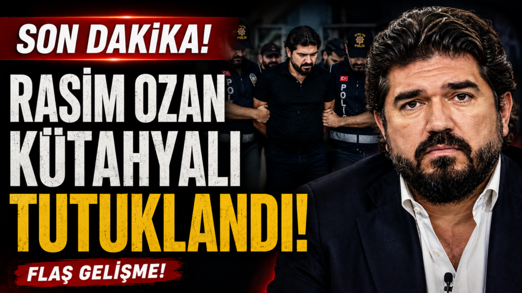 Rasim Ozan Kütahyalı Tutuklandı!