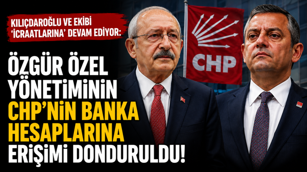 Özgür Özel Yönetimine Banka Hesap Engeli