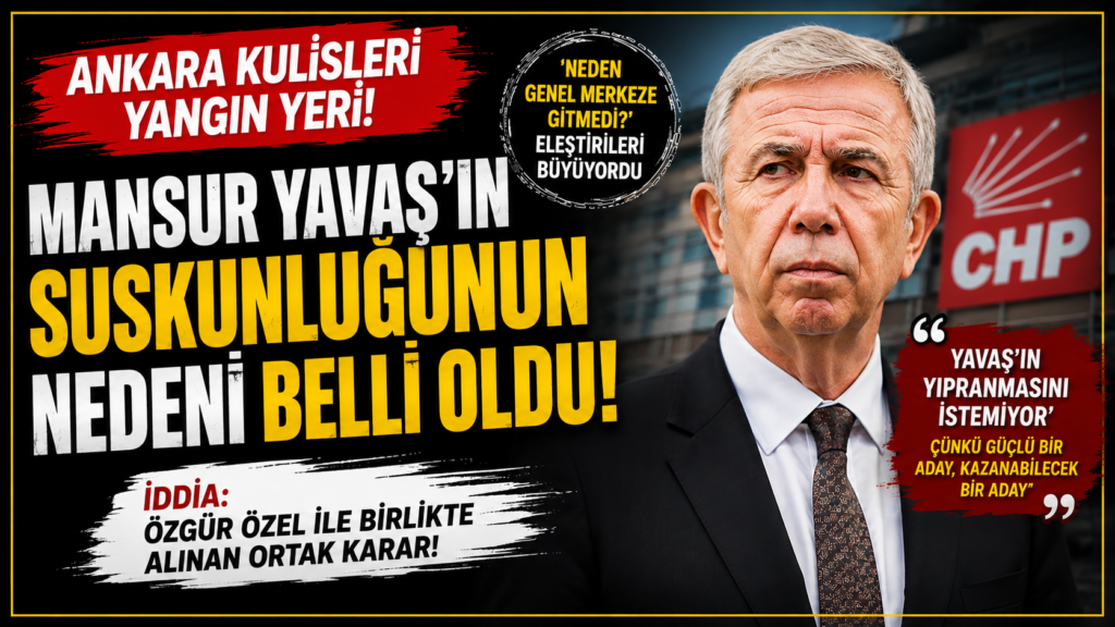 Mansur Yavaş’ın Yıpranmasını İstemiyorlar