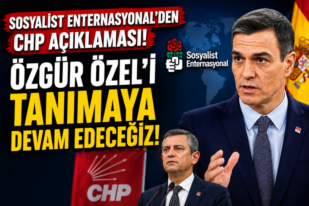 Özgür Özel’e Avrupa Desteği