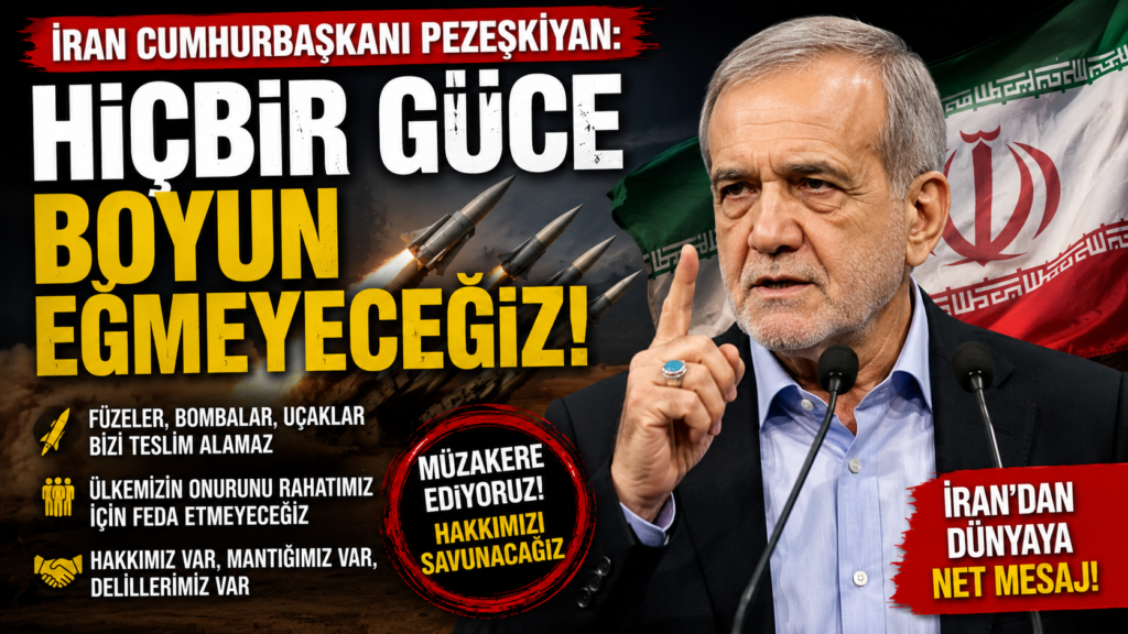 İran’dan Dünyaya Rest: Boyun Eğmeyeceğiz