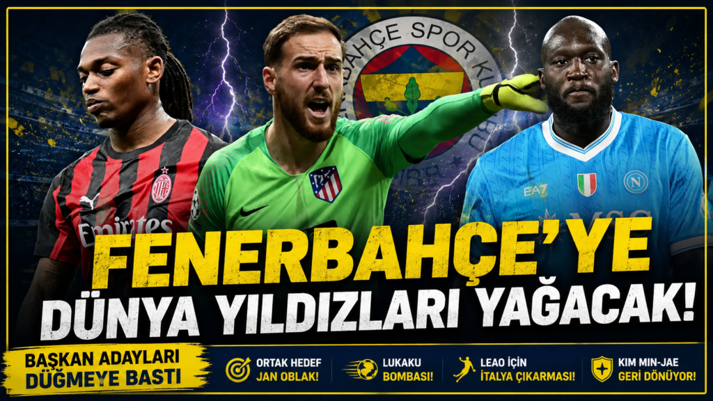 Fenerbahçe’de Seçim Öncesi Transfer Şovu