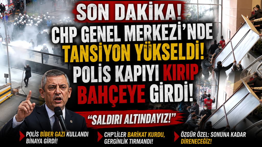 CHP Genel Merkezine Polis Müdehalesi