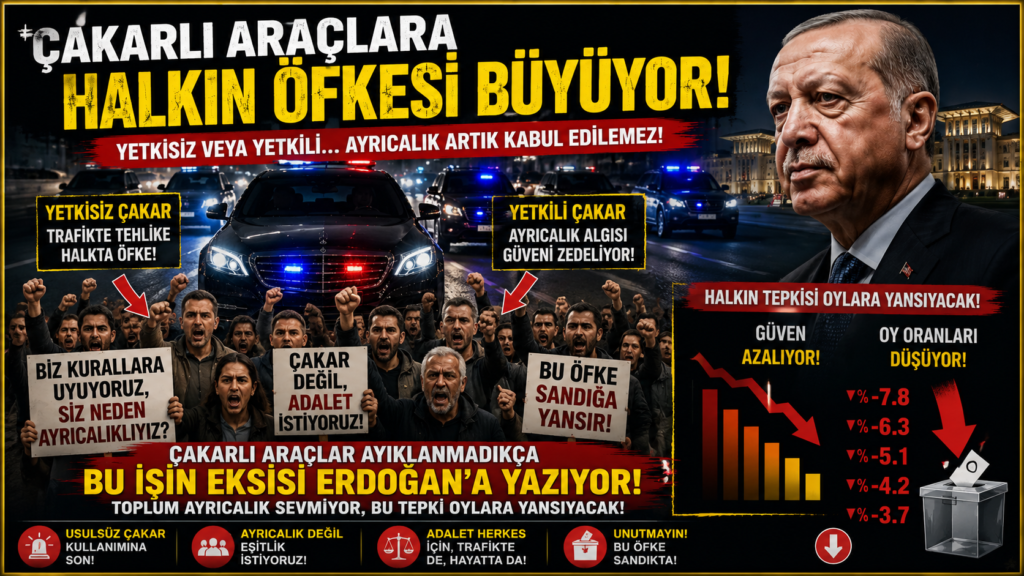 Çakar Öfkesi Erdoğan’a mı Yazıyor?