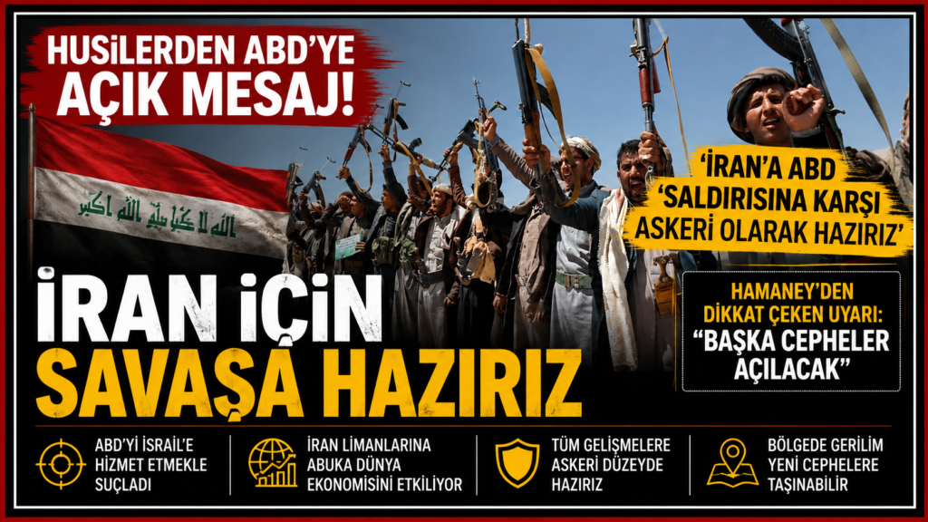 Husiler’den İran’a Tam Destek