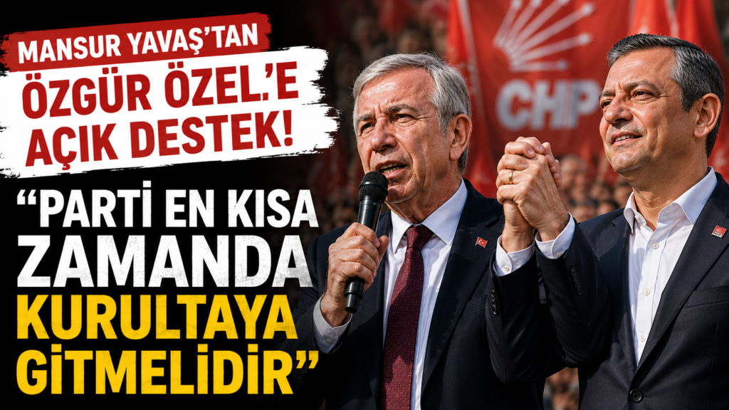 Mansur Yavaş Tarafını Belli Etti, Özgür Özel’e Açık Destek