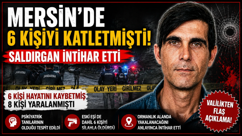Mersin’de Dehşet Saçan Zanlı İntihar Etti!