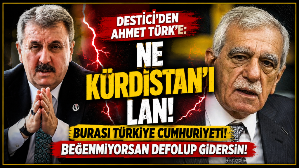 Destici: Beğenmiyorsan Defolup Gidersin