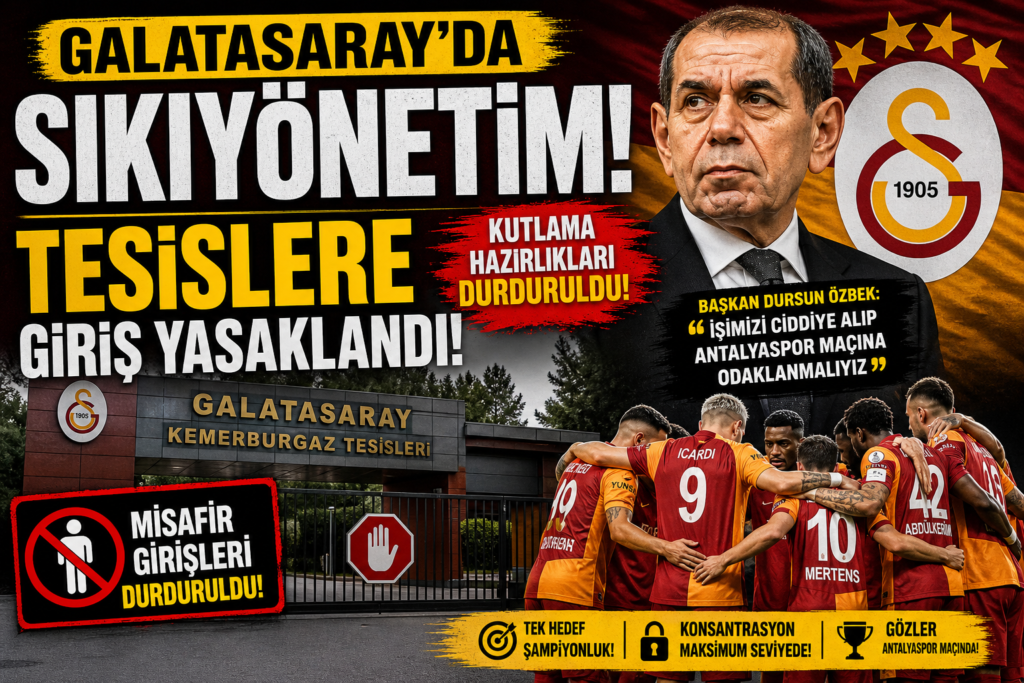 Galatasaray’da Alarm! Tesislere Girişler Yasaklandı