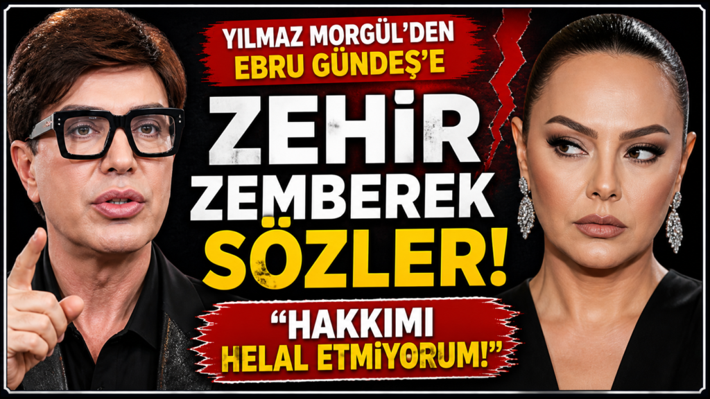 Yılmaz Morgül: Ebru Gündeş’e Hakkımı Helal Etmiyorum