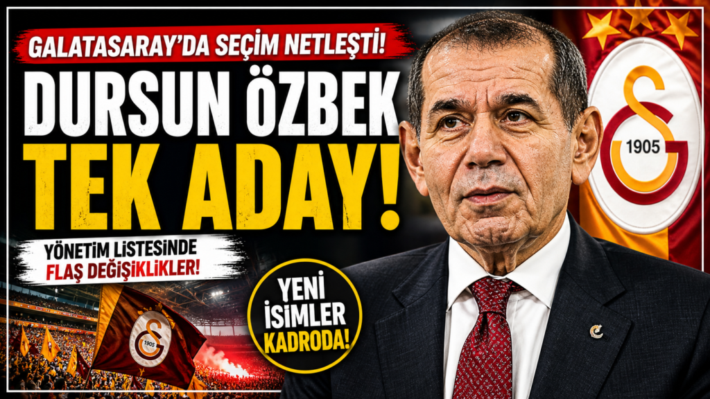 Galatasaray’da  Tek Aday: Dursun Özbek