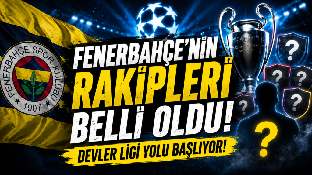 Fenerbahçe’nin Avrupa Yolu Netleşti