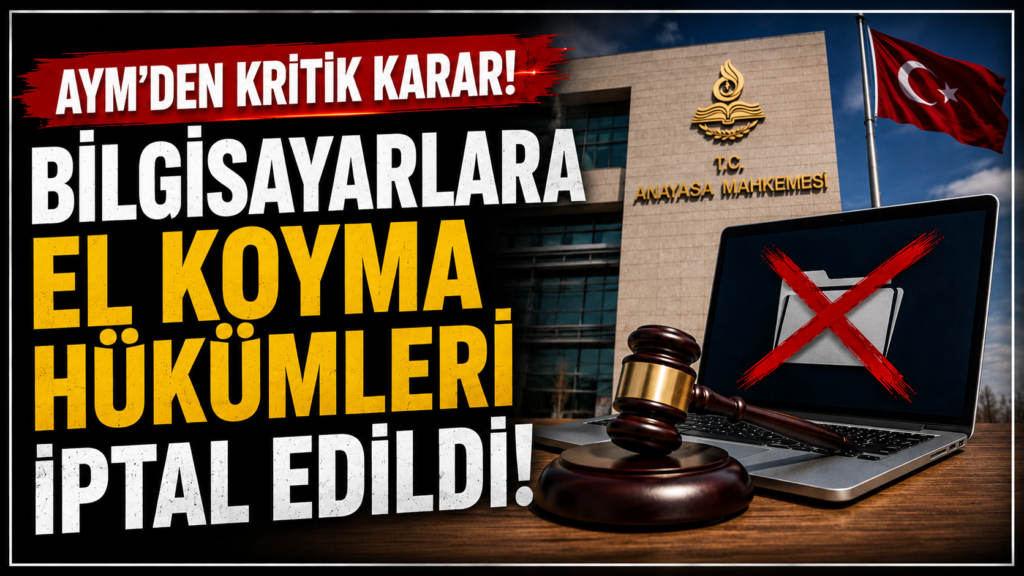 Bilgisayarlara El Koyma Yetkisi Kaldırıldı!