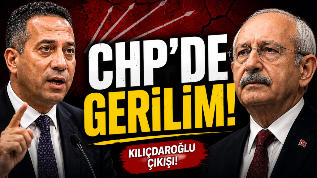 CHP’den Kılıçdaroğlu Gerilimi