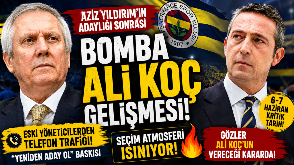 Fenerbahçe’de Ali Koç’a Adaylık Baskısı