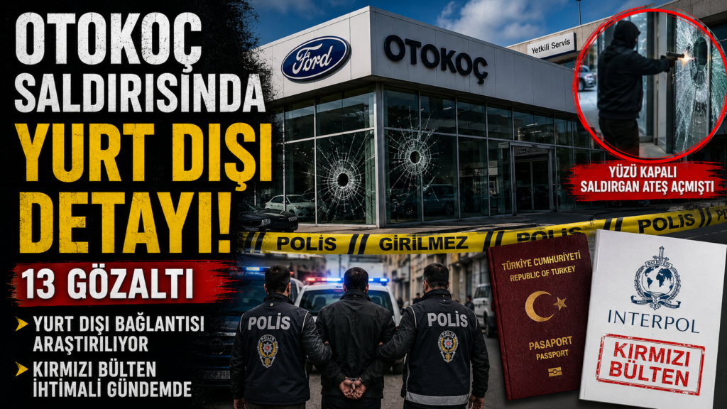 Otokoç Kurşunlanmasında Yurtdışı Bağlantısı