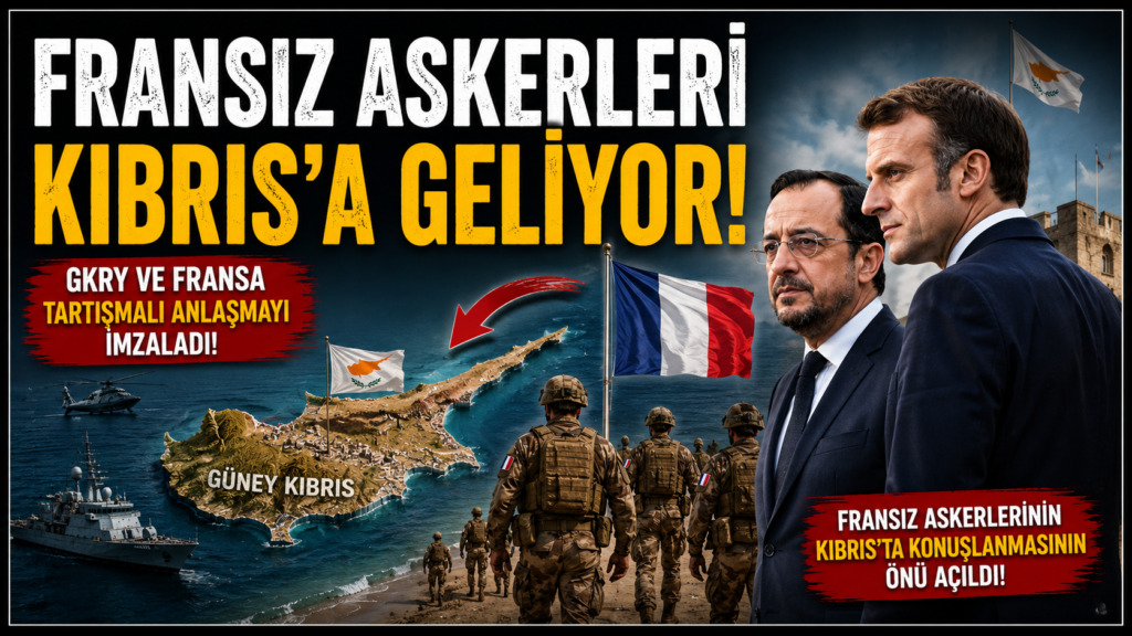 Fransız Askerleri Kıbrıs’a Geliyor