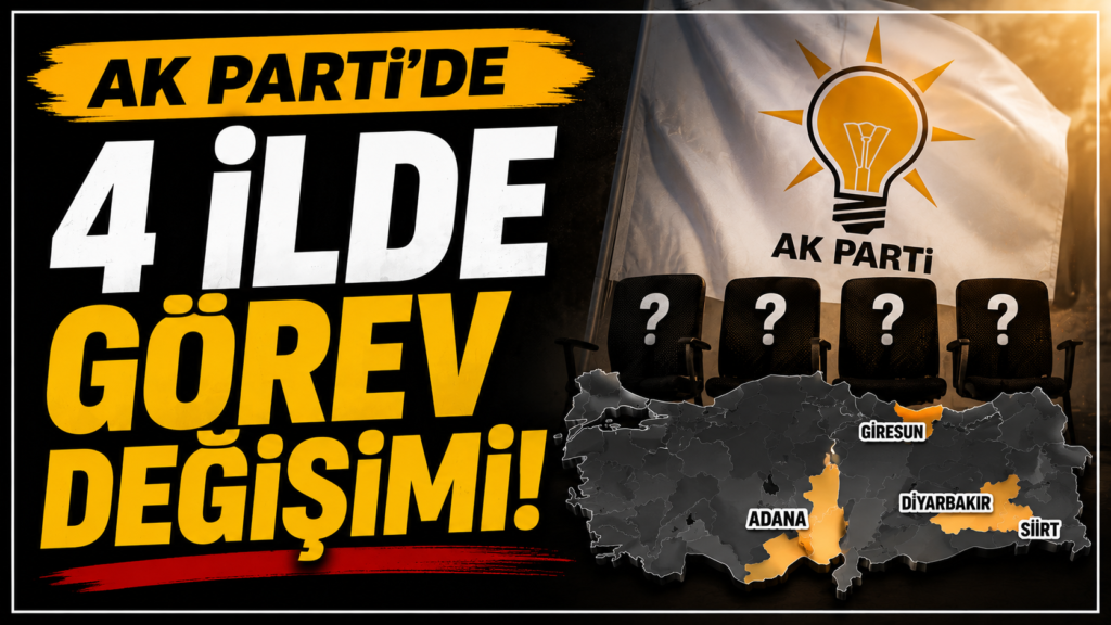 Ak Parti’de Görev Değişimi