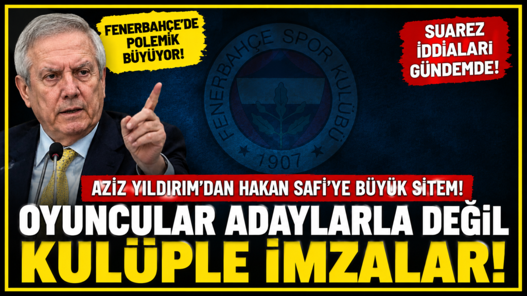 Aziz Yıldırım’dan Sitem