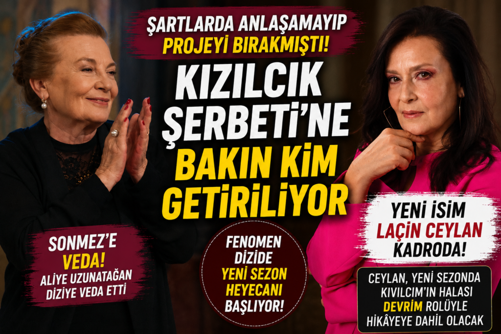 Kızılcık Şerbeti’nde Sürpriz Değişim