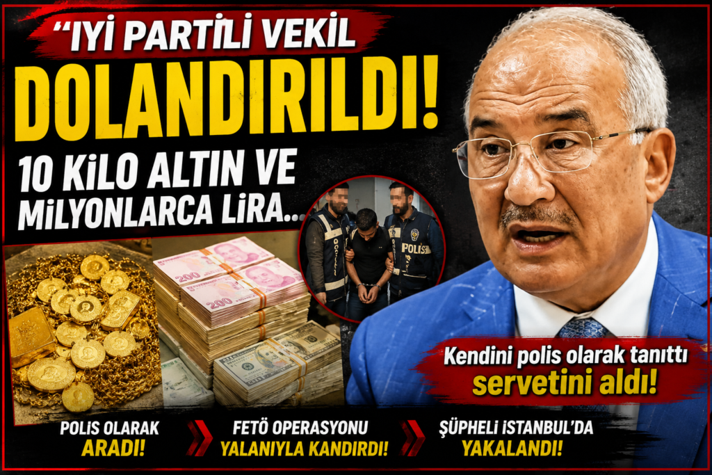 İyi Partili Vekil Dolandırıldı