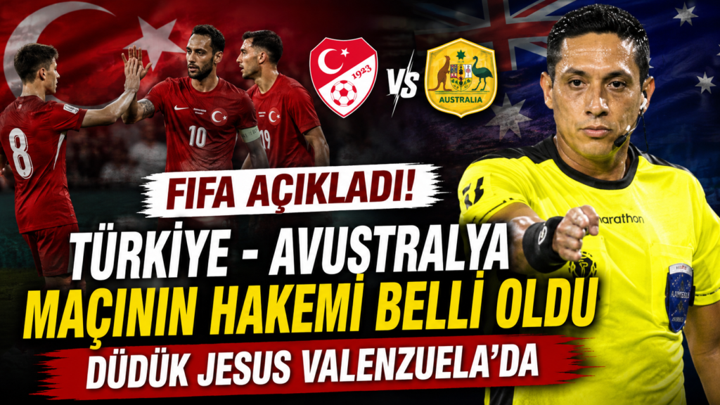 Türkiye Avustralya Maçının Hakemi Belli Oldu