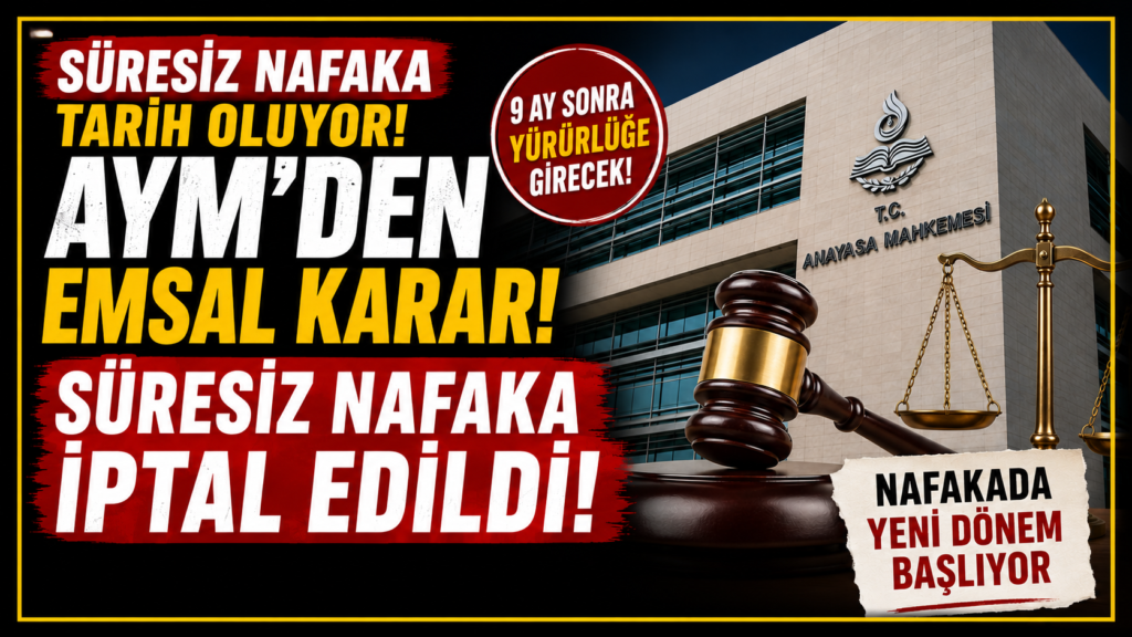 Süresiz Nafaka İptal Edildi