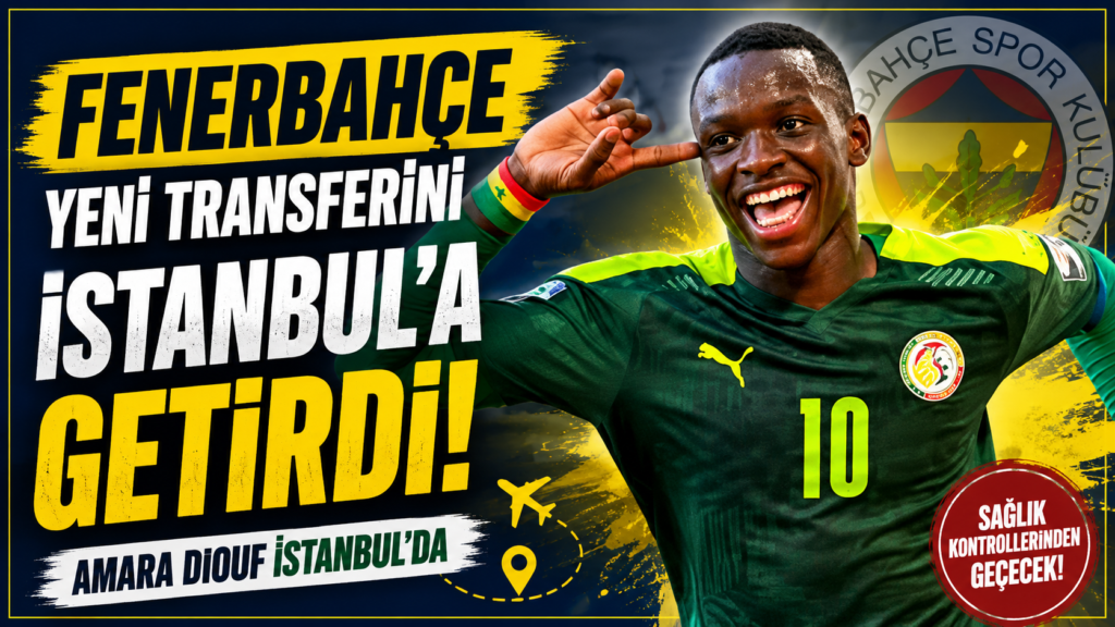 Fenerbahçe’nin Yeni Yıldızı İstanbul’da