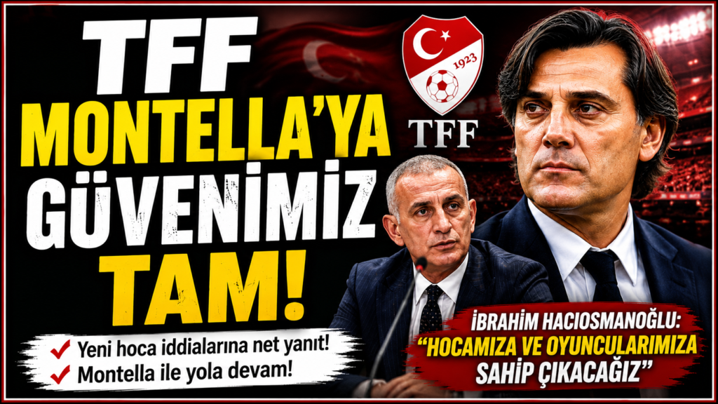 TFF: Montella İle Yola Devam