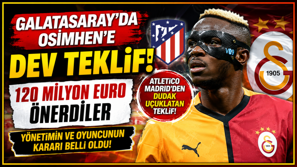 Galatasaray Osimhen İçin 120 Milyon Euroyu Az Buldu