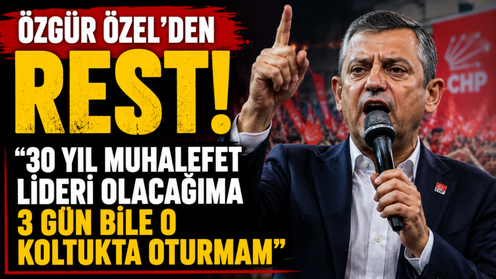 Özel’den İktidar Mesajı: “3 Gün Bile Oturmam”
