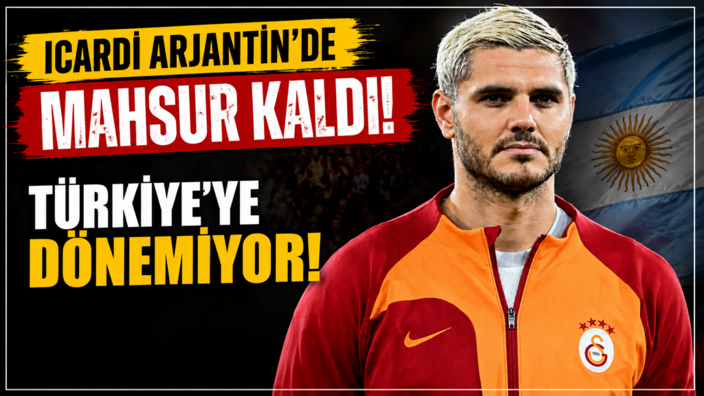 Arjantin’den Türkiye’ye Gelemiyor