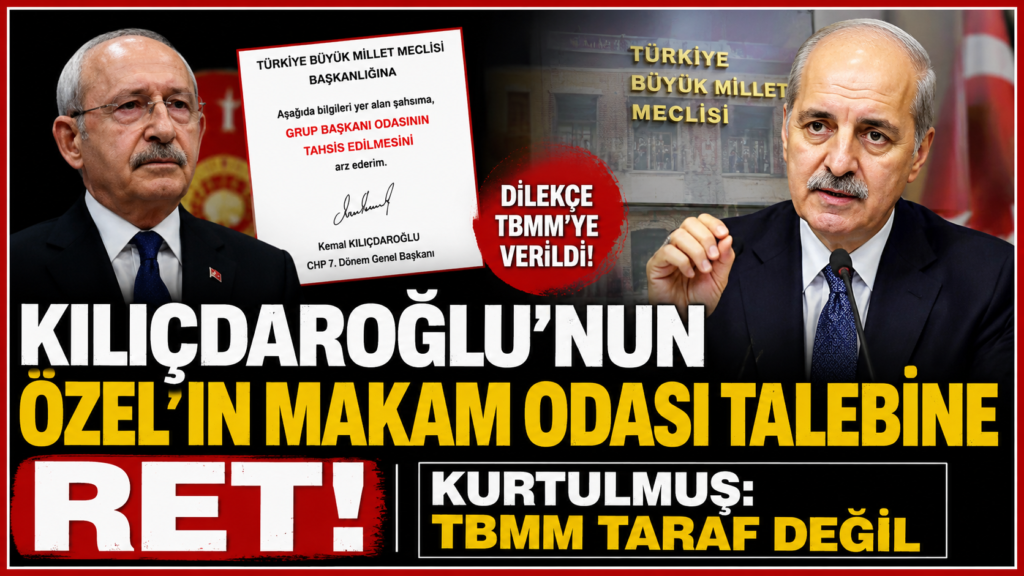 Kılıçdaroğlu’nun Makam Odası Talebine Ret